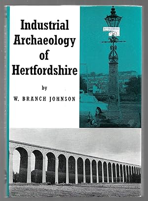 Imagen del vendedor de Industrial Archaeology of Hertfordshire a la venta por MAE Books