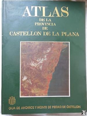 Image du vendeur pour ATLAS DE LA PROVINCIA DE CASTELLON DE LA PLANA mis en vente par Librera Maestro Gozalbo