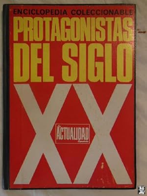 Seller image for PROTAGONISTAS DEL SIGLO XX for sale by Librera Maestro Gozalbo
