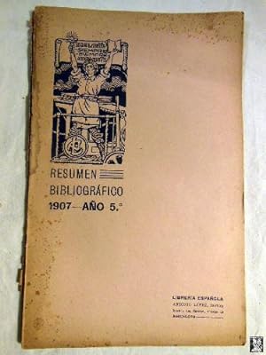 RESUMEN BIBLIOGRAFICO 1907 AÑO 5º