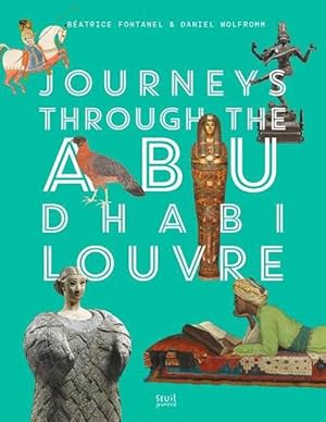 Seller image for Journeys through Louvre Abu Dhabi (Hardcover) for sale by Grand Eagle Retail
