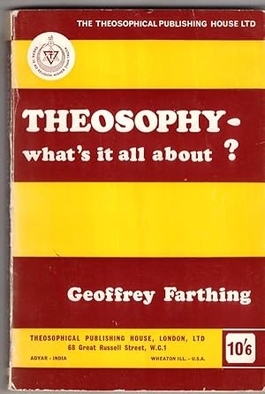 Imagen del vendedor de Theosophy, What's it All About? a la venta por High Street Books