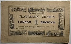 Image du vendeur pour London   Brighton, Railway Chronicle Travelling Charts ; Or, Iron Road Books, for perusal on the journey: In which are noted the towns, villages, churches, mansions, parks, stations, bridges, viaducts, tunnels, cuttings, gradients, &c., the scenery and its natural history, the antiquities and their historical associations, &c., passed by the line of the railway. mis en vente par Rainford & Parris Books - PBFA