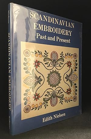 Seller image for Scandinavian Embroidery; Past and Present for sale by Burton Lysecki Books, ABAC/ILAB