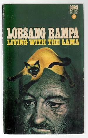 Bild des Verkufers fr Living With The Lama, By Mrs.Fifi Greywhiskers, P.S.C.: Translated from the Siamese cat language by T. Lobsang Rampa zum Verkauf von Book Booth