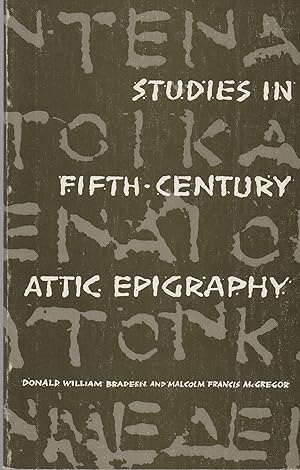 Seller image for Studies in 5th Century Attic Epigraphy for sale by Book Booth