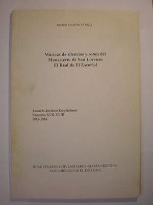 Imagen del vendedor de Msicas de silencios y sones del Monasterio de San Lorenzo El Real de El Escorial a la venta por Librera Antonio Azorn