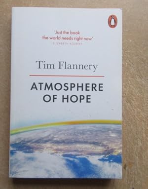 Seller image for Atmosphere of Hope: Solutions to the Climate Crisis for sale by BRIMSTONES