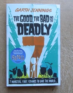 Seller image for The Good, the Bad and the Deadly 7 for sale by BRIMSTONES