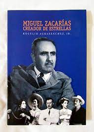 Immagine del venditore per Miguel Zacaras Creador De Estrellas venduto da Guido Soroka Bookseller
