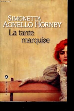 Seller image for La tante marquise for sale by Le-Livre