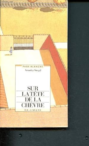 Image du vendeur pour Sur la tte de la chvre - collection "page blanche" mis en vente par Le-Livre