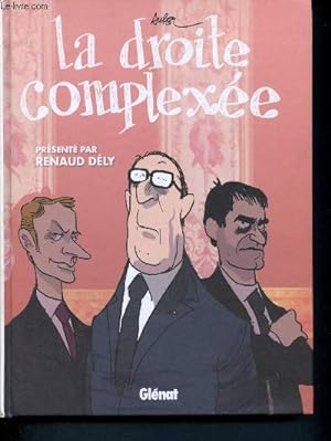 Bild des Verkufers fr La Droite complexe zum Verkauf von Le-Livre