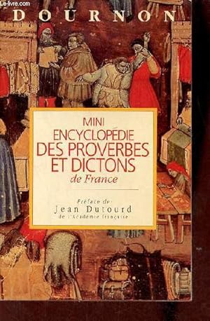 Bild des Verkufers fr Mini-Encyclopdie des proverbes et dictons de France. zum Verkauf von Le-Livre
