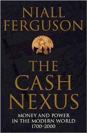 Imagen del vendedor de The Cash Nexus (Paperback) a la venta por Grand Eagle Retail