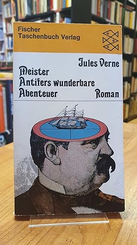 Bild des Verkufers fr Meister Antifers wunderbare Abenteuer - Roman, aus dem Franzsischen von Lothar Baier, zum Verkauf von Antiquariat Orban & Streu GbR