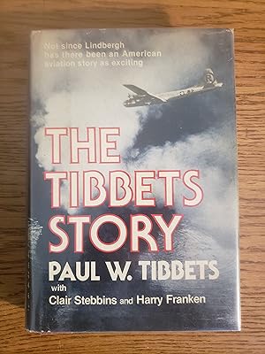 The Tibbets Story