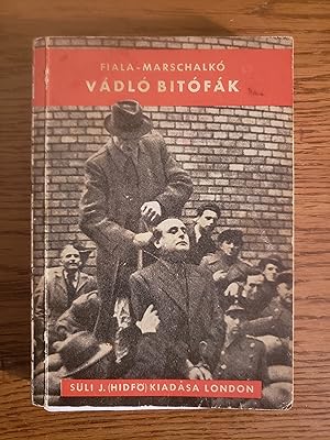 Vadlo Bitofak: A Magyar Nemzet Igazi Sirasoi