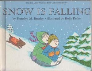 Seller image for Snow is Falling; A Let's-Read-And-Find-Out Science Book for sale by Robinson Street Books, IOBA