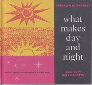 Imagen del vendedor de What Makes Day and Night; A Let's-Read-And-Find-Out Science Book a la venta por Robinson Street Books, IOBA