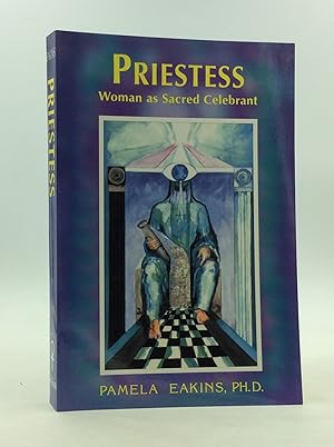 Imagen del vendedor de PRIESTESS: Woman as Sacred Celebrant a la venta por Kubik Fine Books Ltd., ABAA