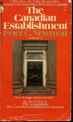 Seller image for The Canadian Establishment Volume I for sale by Librairie Le Nord