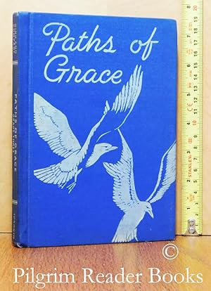 Paths of Grace, Grade Three (New Canadian Catholic Corona Readers)