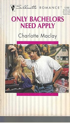 Seller image for Only Bachelors Need Apply for sale by Vada's Book Store