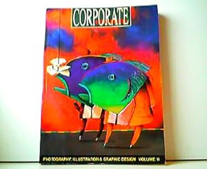 Corporate Showcase. Photography, Illustration and Graphic Design Volume 11.