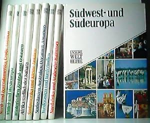 Konvolut aus 9 Bänden (von 10) der Reihe: Unsere Welt heute. 1. Südostasien, Australien, Ozeanien...