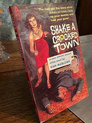Shake a Crooked Town