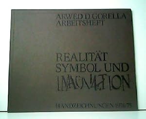 Seller image for Realitt, Symbol und Imagination. Handzeichnungen 1974/75. Arbeitsheft. Herausgegeben aus Anla der Ausstellungen in Lbeck, Hamburg und Karlsruhe. for sale by Antiquariat Kirchheim