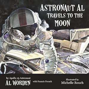 Immagine del venditore per Astronaut Al Travels to the Moon venduto da GreatBookPrices