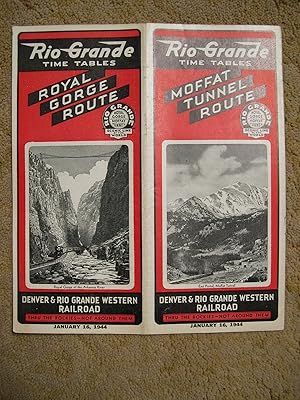 RIO GRANDE [PASSENGER] TIME TABLES; ROYAL GORGE ROUTE, MOFFAT TUNNEL ROUTE, JANUARY 16, 1944