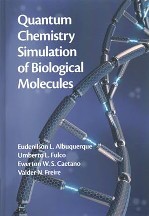 Seller image for Quantum Chemistry Simulation of Biological Molecules for sale by GreatBookPrices