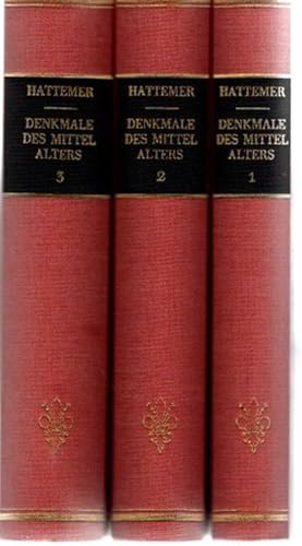 Bild des Verkufers fr Denkmale des Mittelalters. Band 1 bis 3 St. Gallens Altdeutsche Sprachschtze. zum Verkauf von nika-books, art & crafts GbR