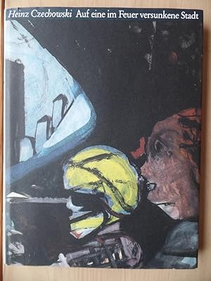 Bild des Verkufers fr Auf eine im Feuer versunkene Stadt : Gedichte und Prosa 1958 - 1988. zum Verkauf von Antiquariat Rohde