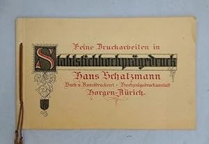 Feine Druckarbeiten in Stahlstichhochprägedruck. Hans Schatzmann - Buch- u. Kunstdruckerei - Hoch...