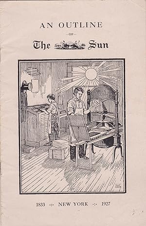 Seller image for An Outline of The Sun 1833-1927 for sale by Le Bookiniste, ABAA-ILAB-IOBA