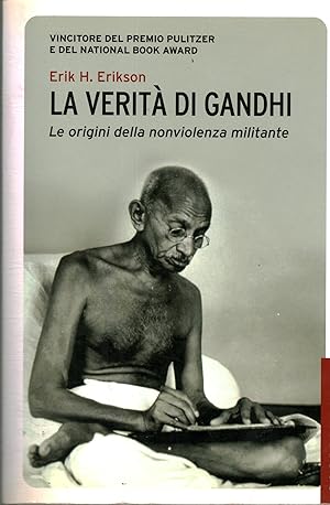 Seller image for La verit di Gandhi Le origini della nonviolenza militante for sale by Di Mano in Mano Soc. Coop