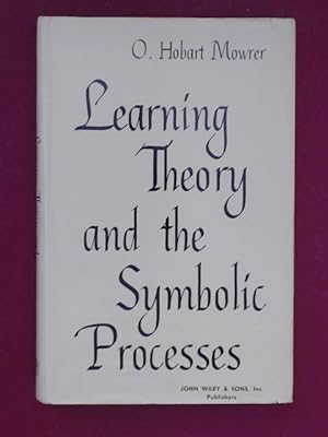 Seller image for Learning theory and the symbolic process. for sale by Wissenschaftliches Antiquariat Zorn
