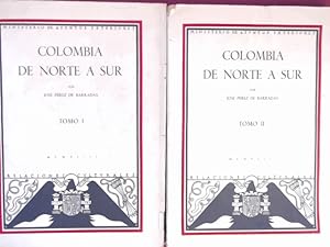 Colombia de norte a sur [2 volumes, complete].