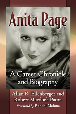 Seller image for Anita Page : A Career Chronicle and Biography for sale by GreatBookPrices