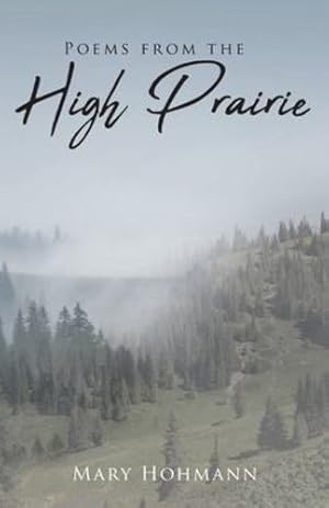 Bild des Verkufers fr Poems from the High Prairie by Hohmann, Mary [Paperback ] zum Verkauf von booksXpress