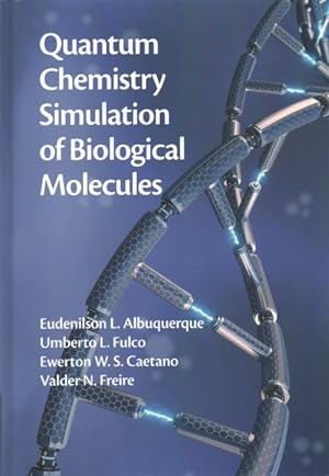 Seller image for Quantum Chemistry Simulation of Biological Molecules for sale by GreatBookPricesUK