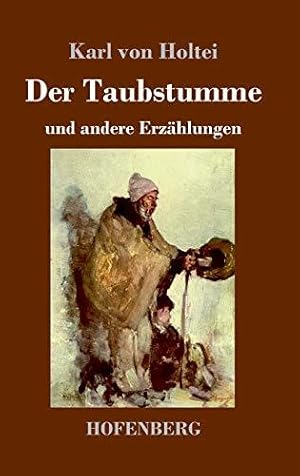 Imagen del vendedor de Der Taubstumme: und andere Erzhlungen a la venta por WeBuyBooks