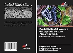 Immagine del venditore per Produttivit del lavoro e del capitale nell\ uva (Vitis vinifera L.) venduto da moluna