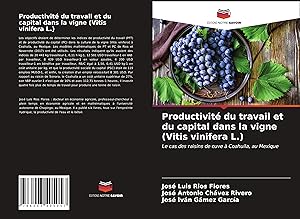 Immagine del venditore per Productivit du travail et du capital dans la vigne (Vitis vinifera L.) venduto da moluna