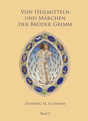 Bild des Verkufers fr Von Heilmitteln und Maerchen der Gebrder Grimm - Band 2 zum Verkauf von moluna