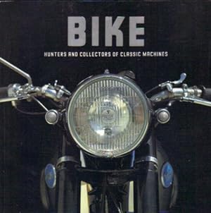 Seller image for BIKE. for sale by Black Stump Books And Collectables